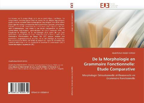 De la Morphologie en Grammaire Fonctionnelle: Etude Comparative
