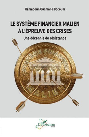 Le système financier malien à l'épreuve des crises