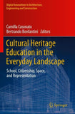 Cultural Heritage Education in the Everyday Landscape