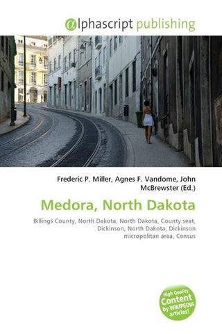 Medora, North Dakota