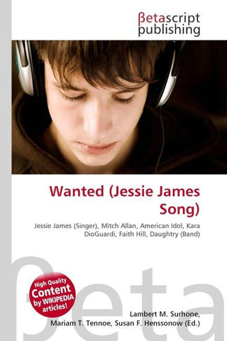 Wanted (Jessie James Song)