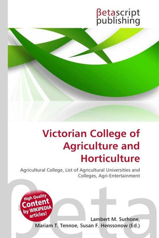 Victorian College of Agriculture and Horticulture