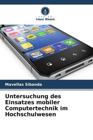 Untersuchung des Einsatzes mobiler Computertechnik im Hochschulwesen