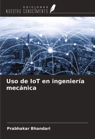 Uso de IoT en ingeniería mecánica
