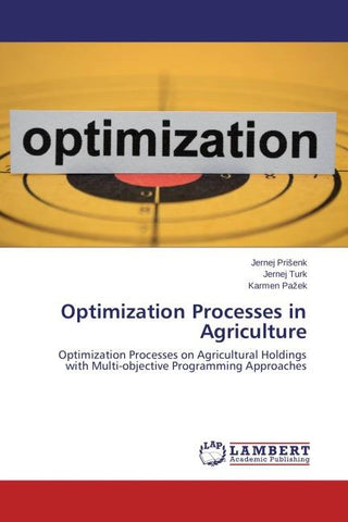 Optimization Processes in Agriculture
