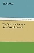 The Odes and Carmen Saeculare of Horace