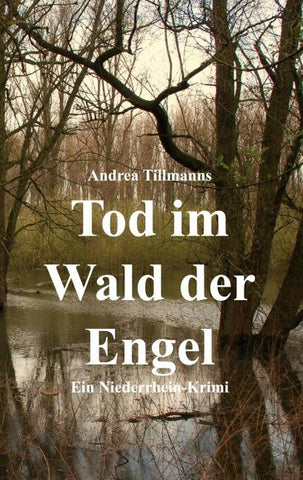 Tod im Wald der Engel