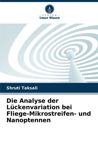 Die Analyse der Lückenvariation bei Fliege-Mikrostreifen- und Nanoptennen