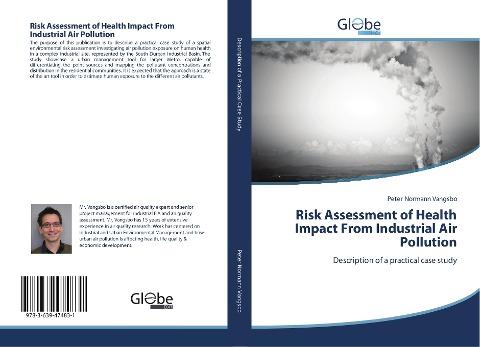 Risk Assessment of Health Impact From Industrial Air Pollution