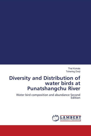 Diversity and Distribution of water birds at Punatshangchu River