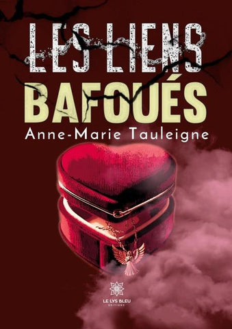 Les liens bafoués