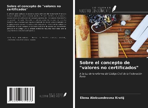 Sobre el concepto de "valores no certificados"