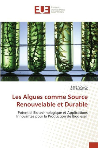 Les Algues comme Source Renouvelable et Durable
