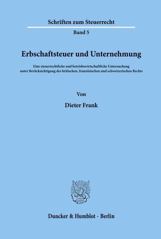Erbschaftsteuer und Unternehmung.