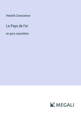 Le Pays de l'or