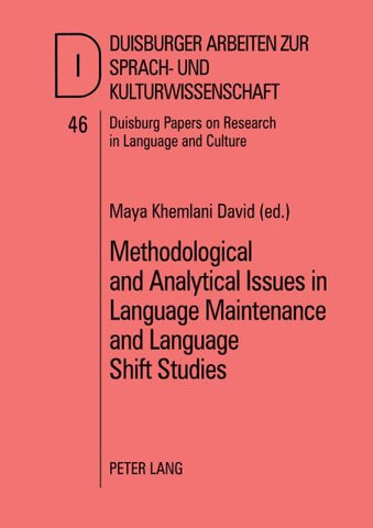 Methodological and Analytical Issues in Language Maintenance and Language Shift Studies