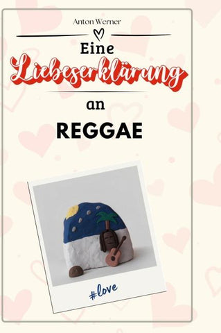 Eine Liebeserklärung an Reggae