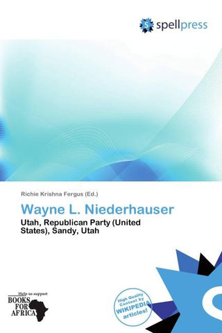 Wayne L. Niederhauser