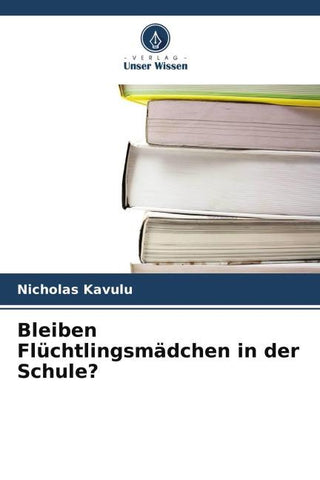 Bleiben Flüchtlingsmädchen in der Schule?