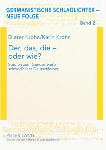 Der, das, die – oder wie?