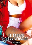 Le Cadeau d'Anniversaire