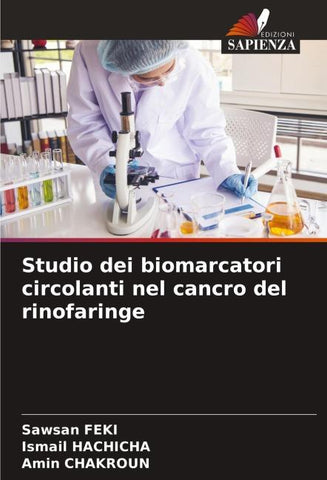 Studio dei biomarcatori circolanti nel cancro del rinofaringe
