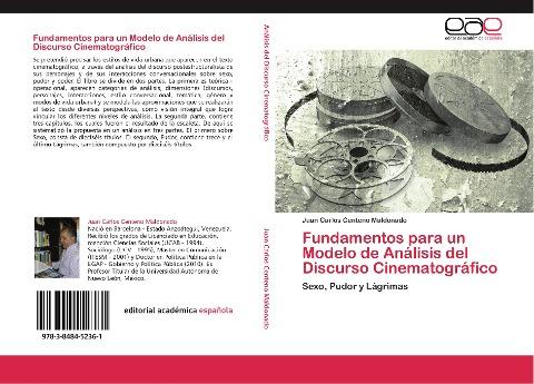 Fundamentos para un Modelo de Análisis del Discurso Cinematográfico