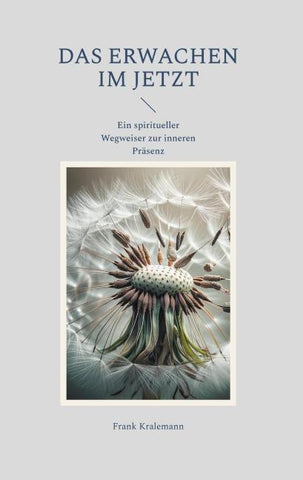 Das Erwachen im Jetzt