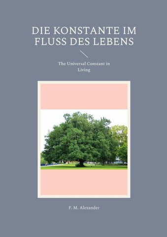 Die Konstante im Fluss des Lebens