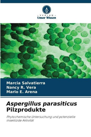 Aspergillus parasiticus Pilzprodukte