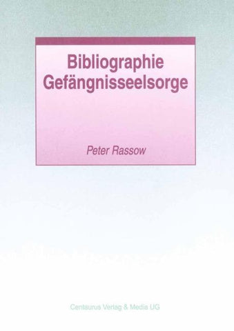 Bibliographie Gefängnisseelsorge