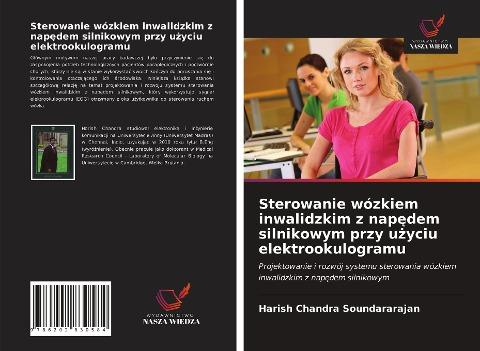 Sterowanie wózkiem inwalidzkim z nap¿dem silnikowym przy u¿yciu elektrookulogramu