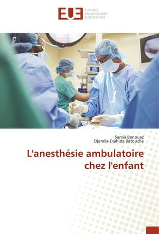 L'anesthésie ambulatoire chez l'enfant