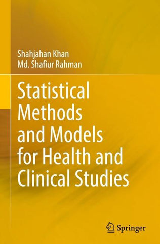 Statistical Methods and Models for Health and Clinical Studies