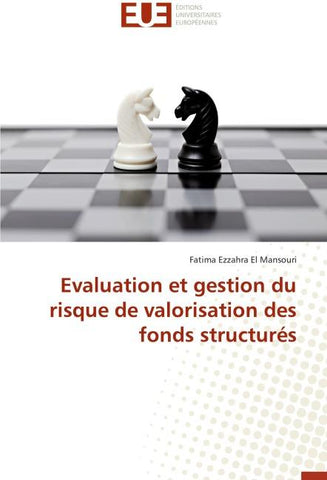Evaluation et gestion du risque de valorisation des fonds structurés