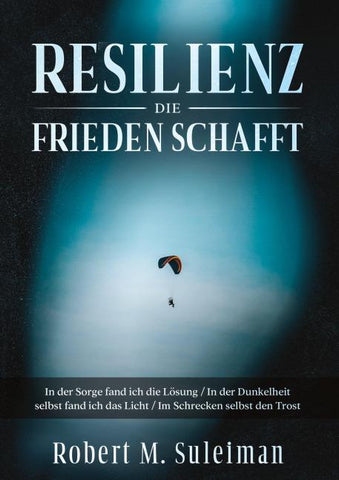 Resilienz die Frieden schafft