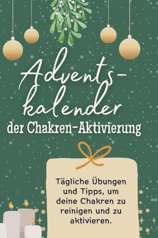Adventskalender der Chakren-Aktivierung
