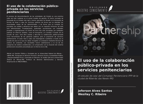 El uso de la colaboración público-privada en los servicios penitenciarios