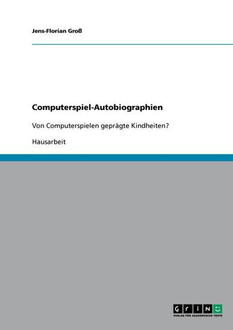 Computerspiel-Autobiographien
