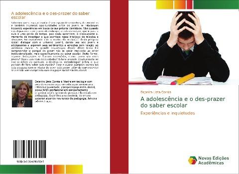 A adolescência e o des-prazer do saber escolar