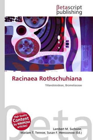 Racinaea Rothschuhiana