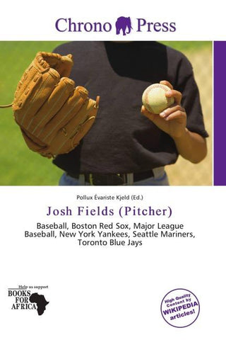 Josh Fields (Pitcher)
