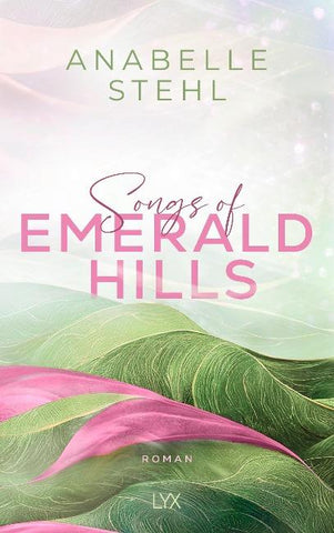 Songs of Emerald Hills