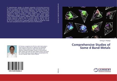 Comprehensive Studies of Some d Band Metals