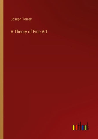 A Theory of Fine Art