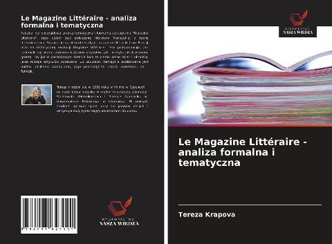 Le Magazine Littéraire - analiza formalna i tematyczna