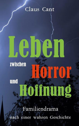 Leben zwischen Horror und Hoffnung