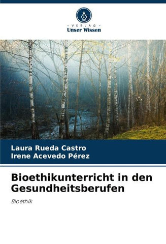 Bioethikunterricht in den Gesundheitsberufen