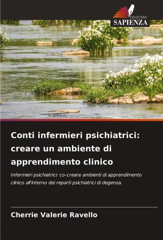 Conti infermieri psichiatrici: creare un ambiente di apprendimento clinico