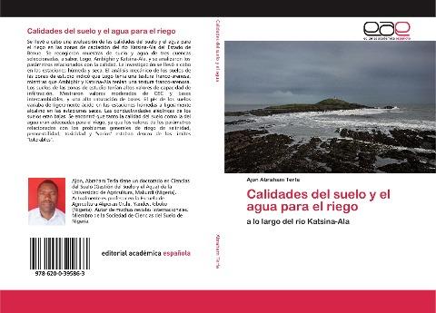 Calidades del suelo y el agua para el riego